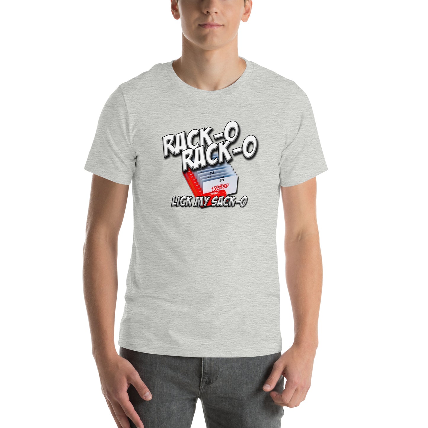 Rack-O Sack-O Unisex t-shirt