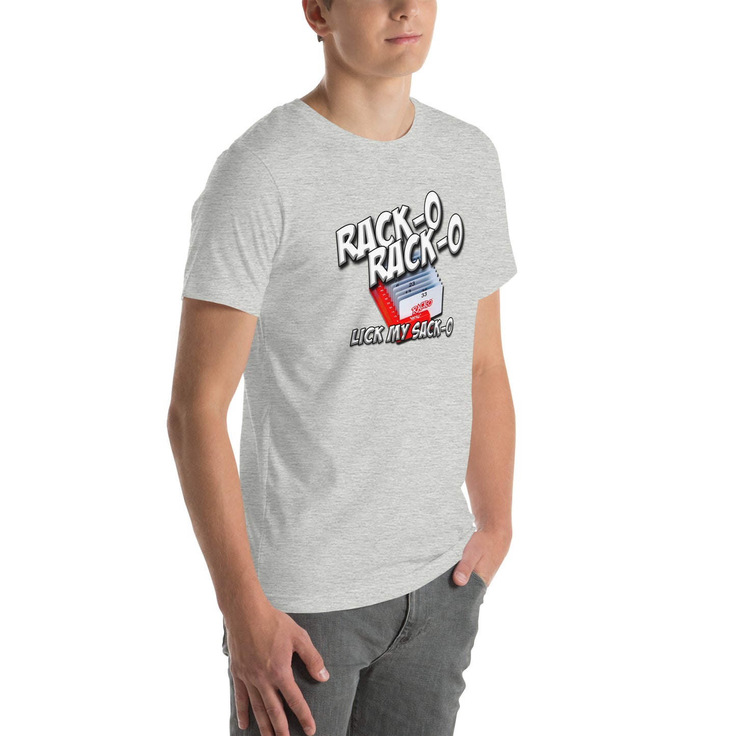 Rack-O Sack-O Unisex t-shirt
