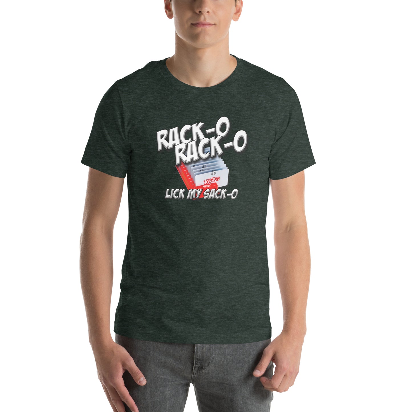 Rack-O Sack-O Unisex t-shirt