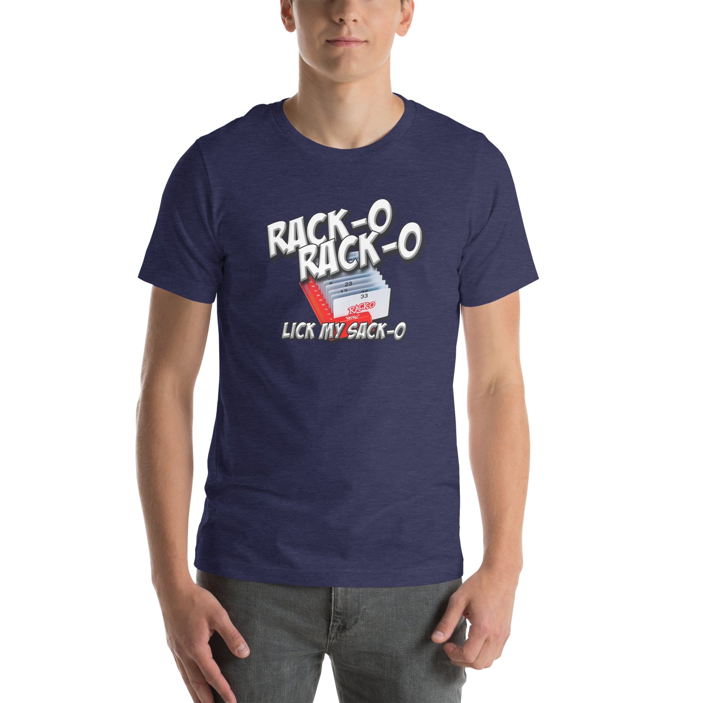 Rack-O Sack-O Unisex t-shirt