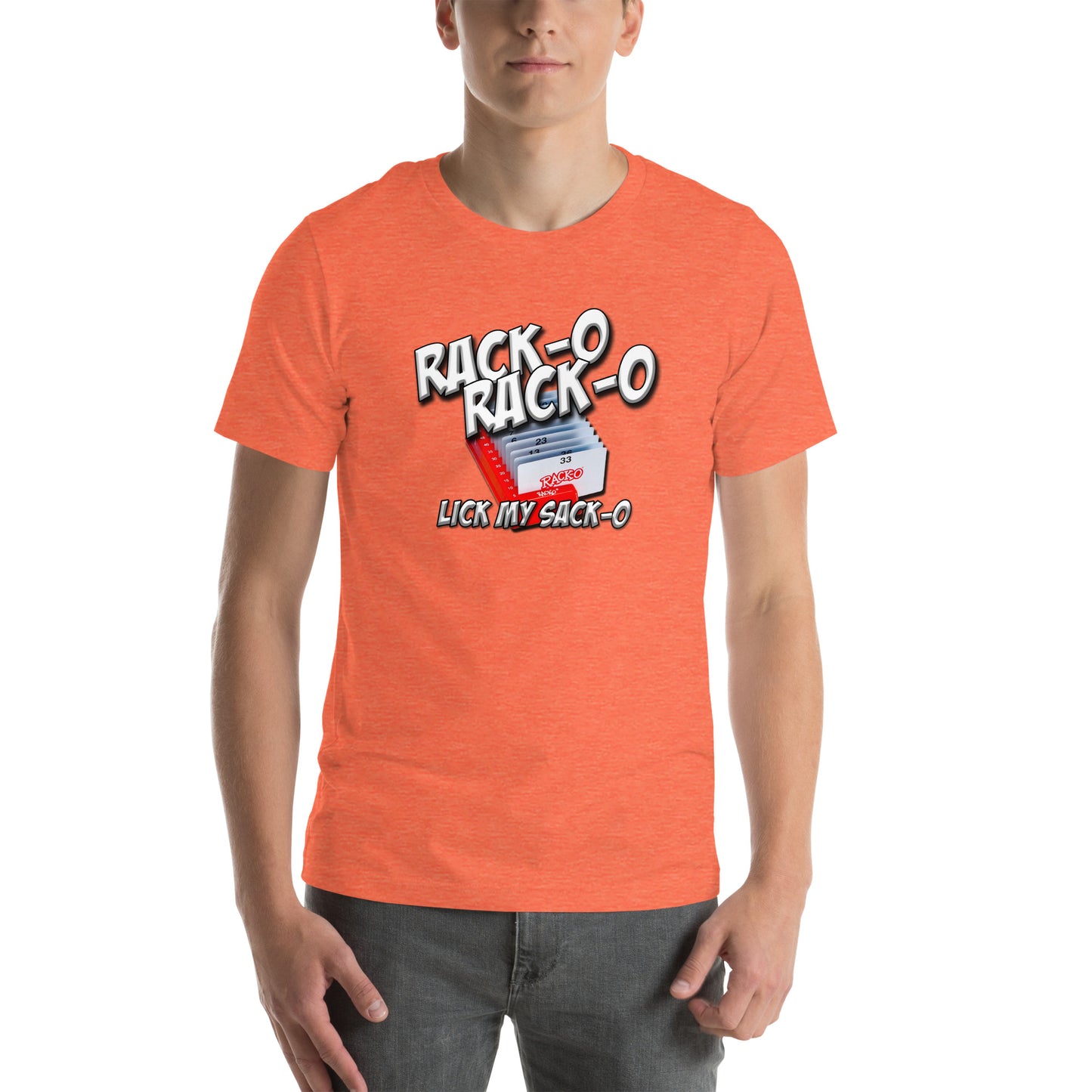 Rack-O Sack-O Unisex t-shirt
