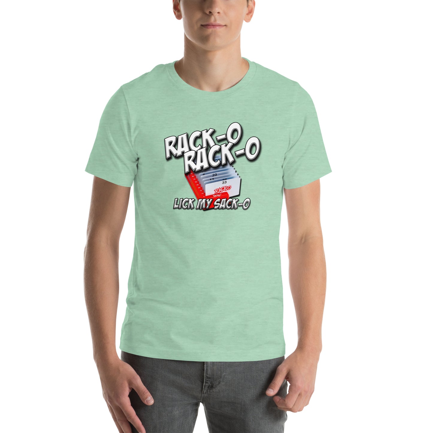 Rack-O Sack-O Unisex t-shirt