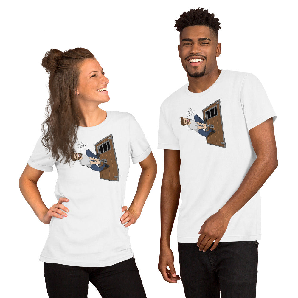 WHY HAVE YOU LOCKED YOUR DOORS!!!! T-shirt
